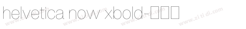 helvetica now xbold字体转换
